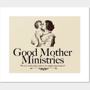 Good Mother Ministries Posters and Art